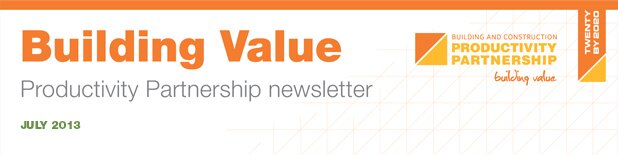 Building Value - Productivity Partnership newsletter June 2013